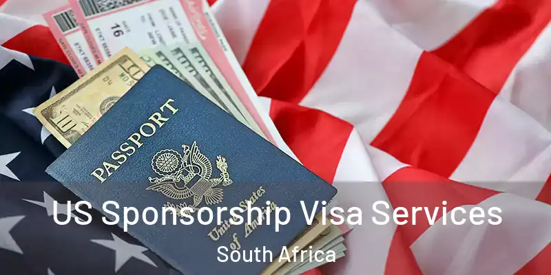  US Sponsorship Visa Services South Africa