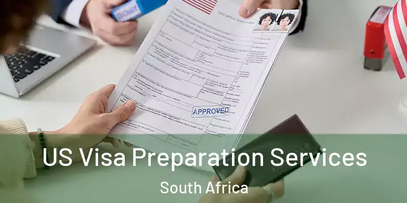  US Visa Preparation Services South Africa